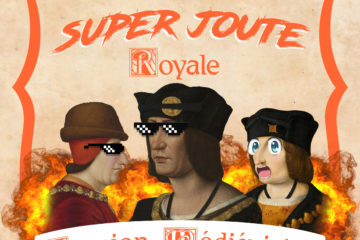 Visuel de Super Joute Royale par Winston / Baptiste Mossiere